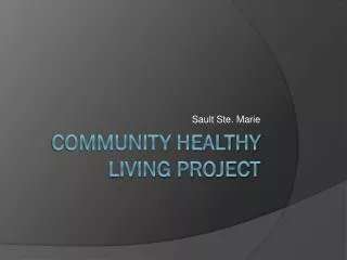 Community Healthy living project