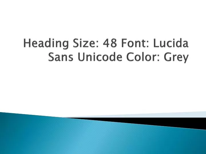 heading size 48 font lucida sans unicode color grey