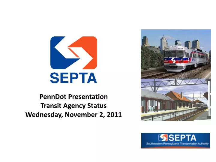 penndot presentation transit agency status wednesday november 2 2011