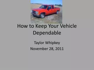 How to Keep Your Vehicle Dependable