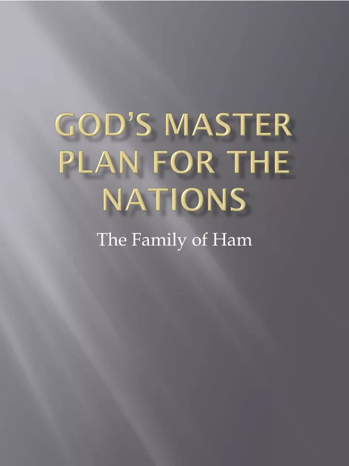 god s master plan for the nations