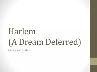 Harlem (A Dream Deferred)