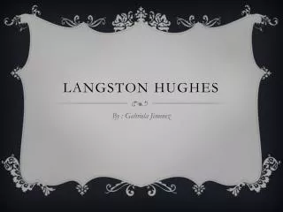LANGSTON Hughes
