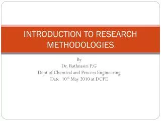 INTRODUCTION TO RESEARCH METHODOLOGIES