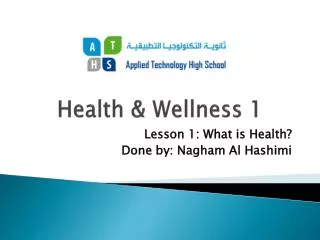 Health &amp; Wellness 1