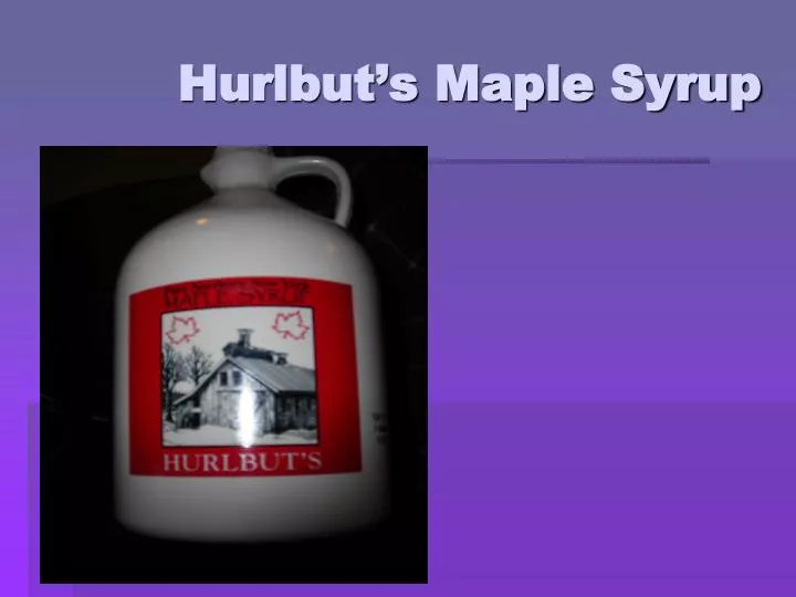 hurlbut s maple syrup