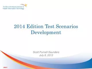2014 Edition Test Scenarios Development