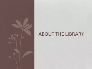 About the library
