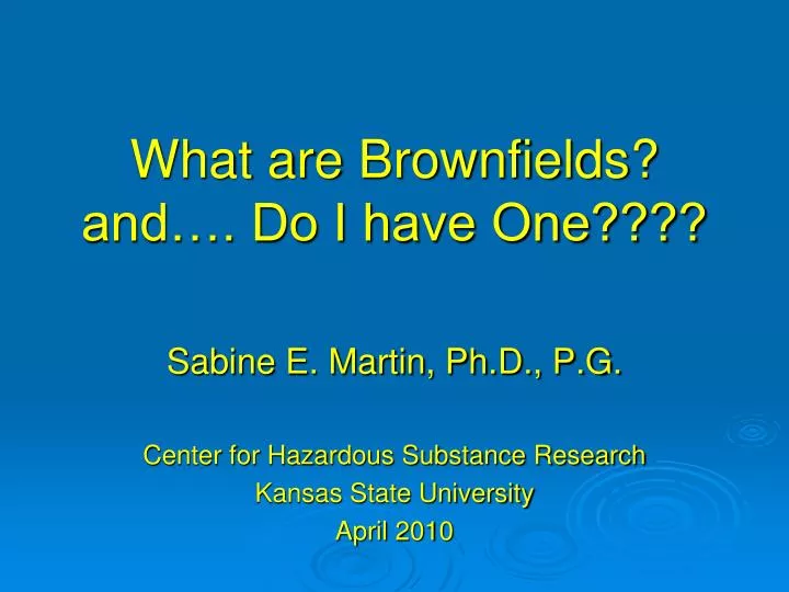 what are brownfields and do i have one