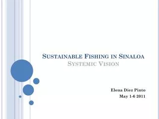 Sustainable Fishing in Sinaloa Systemic Vision