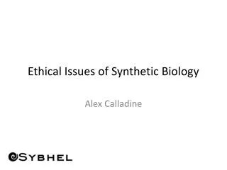 ethical issues of synthetic biology
