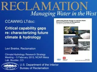CCAWWG LTdoc: Critical capability gaps re: characterizing future climate &amp; hydrology