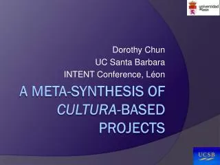 A Meta-synthesis of cultura -based projects