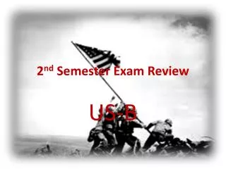 2 nd Semester Exam Review