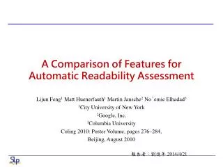 A Comparison of Features for Automatic Readability Assessment