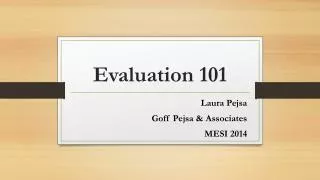 Evaluation 101