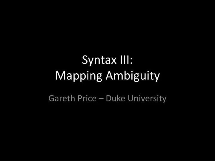syntax iii mapping ambiguity