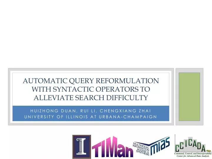 automatic query reformulation with syntactic operators to alleviate search difficulty