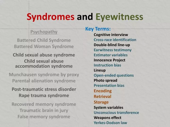 syndromes and eyewitness