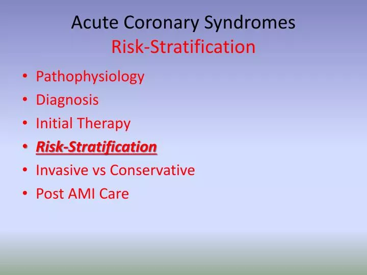 acute coronary syndromes risk stratification