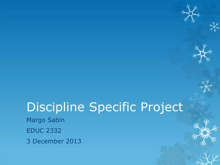 discipline specific project
