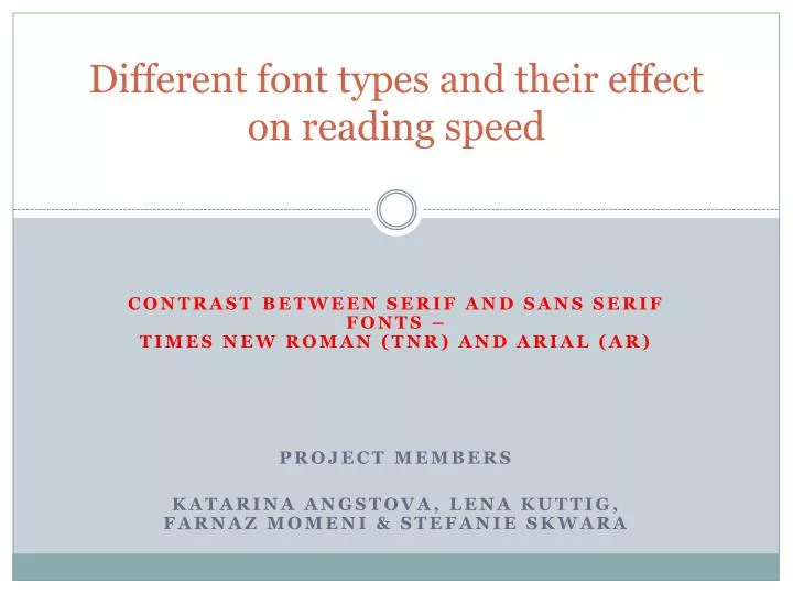different font types and their effect on reading speed