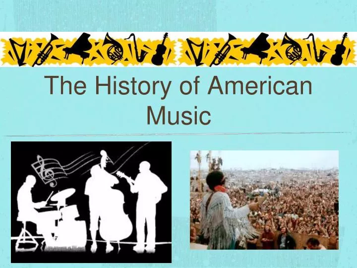 the history of american music