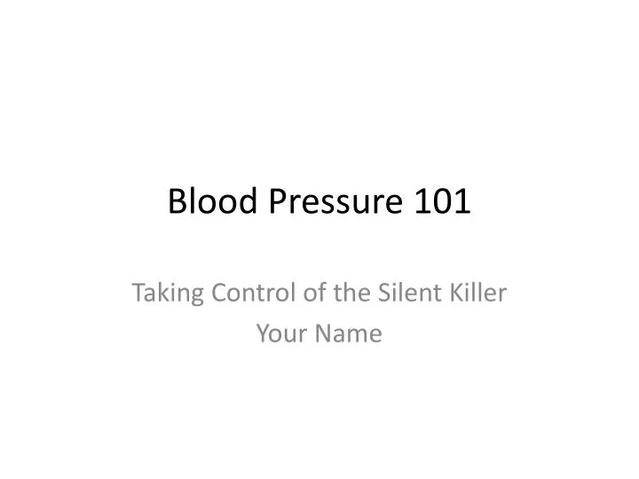 blood pressure 101