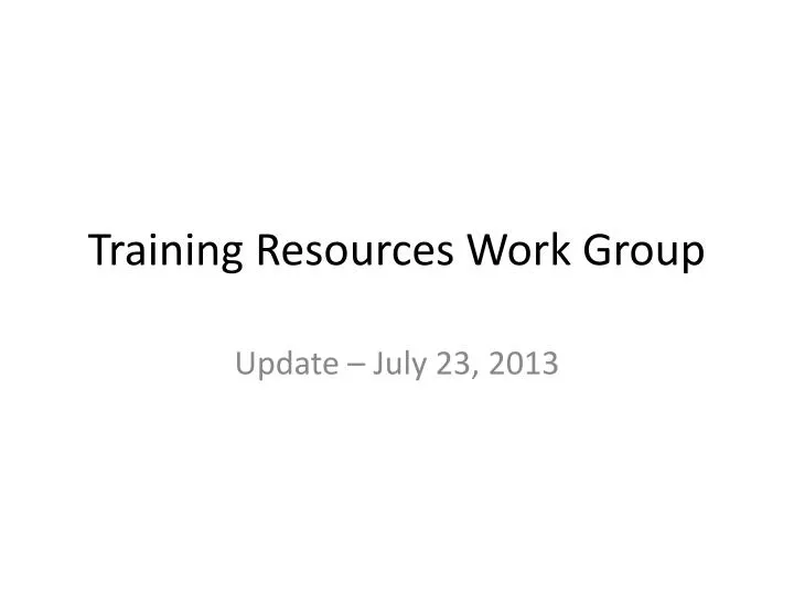 training resources work group