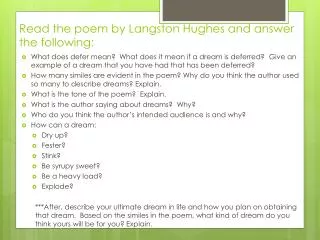 Read the poem by Langston Hughes and answer the following: