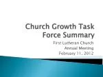 Church Growth Task Force Summary - slide 1