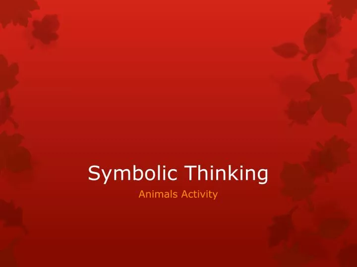 symbolic thinking
