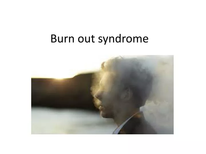 burn out syndrome