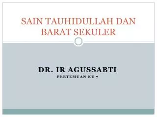 SAIN TAUHIDULLAH DAN BARAT SEKULER