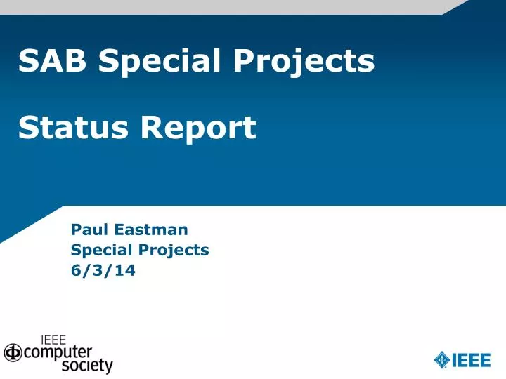 sab special projects status report