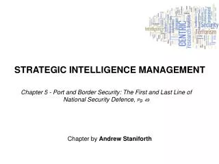 STRATEGIC INTELLIGENCE MANAGEMENT