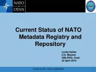 Current Status of NATO Metadata Registry and Repository