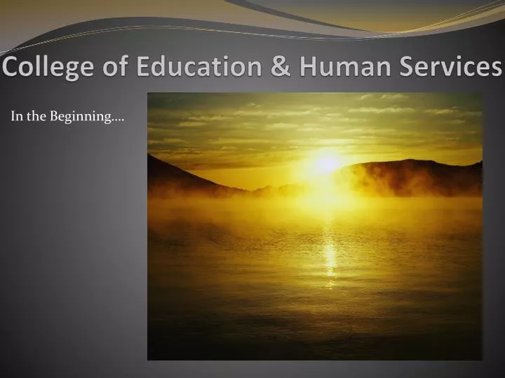 college of education human services