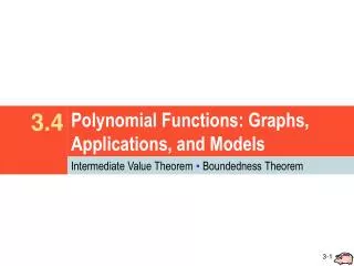 Polynomial Functions: Graphs, Applications, and Models