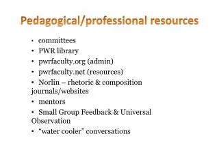 Pedagogical/professional resources