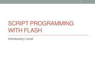 Script Programming with FLASH