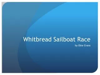 Whitbread S ailboat Race