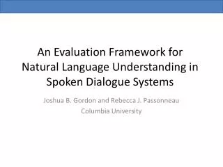 An Evaluation Framework for Natural Language Understanding in Spoken Dialogue Systems