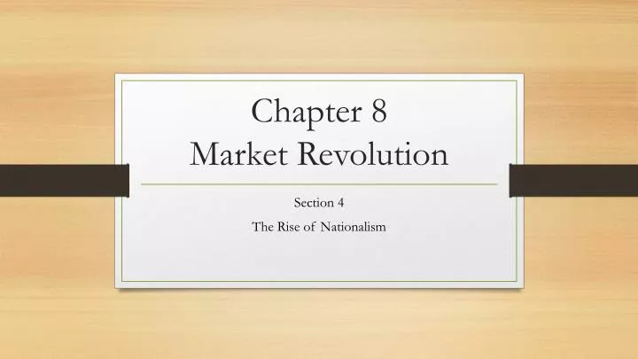 chapter 8 market revolution