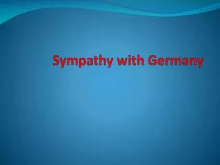 Sympathy with G ermany