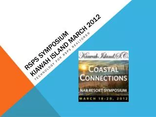 RSPS Symposium Kiawah Island March 2012