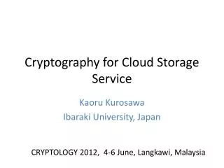 Cryptography for Cloud Storage Service