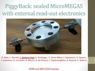 PiggyBack : sealed MicroMEGAS with external read -out electronics