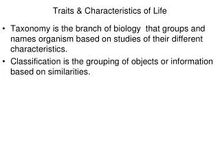 Traits &amp; Characteristics of Life