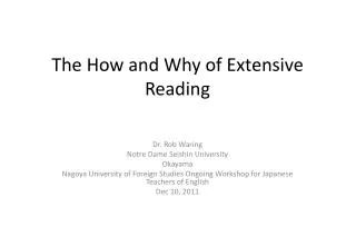 The How and Why of Extensive Reading